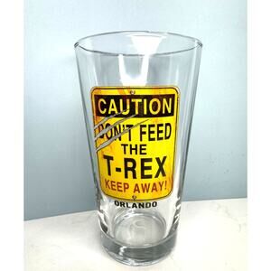 Caution Don't Feed the T-Rex Orlando Beer Glass 20 Ounces